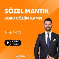 2025 Berk Ekici  Sözel Mantık Soru Çözümü  Video Ders