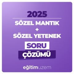 2025 SÖZEL MANTIK SORU ÇÖZÜMÜ + SÖZEL YETENEK SORU ÇÖZÜMÜ
