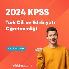 2024 ÖABT Türk Dili ve Edebiyatı Öğretmenliği Video Ders