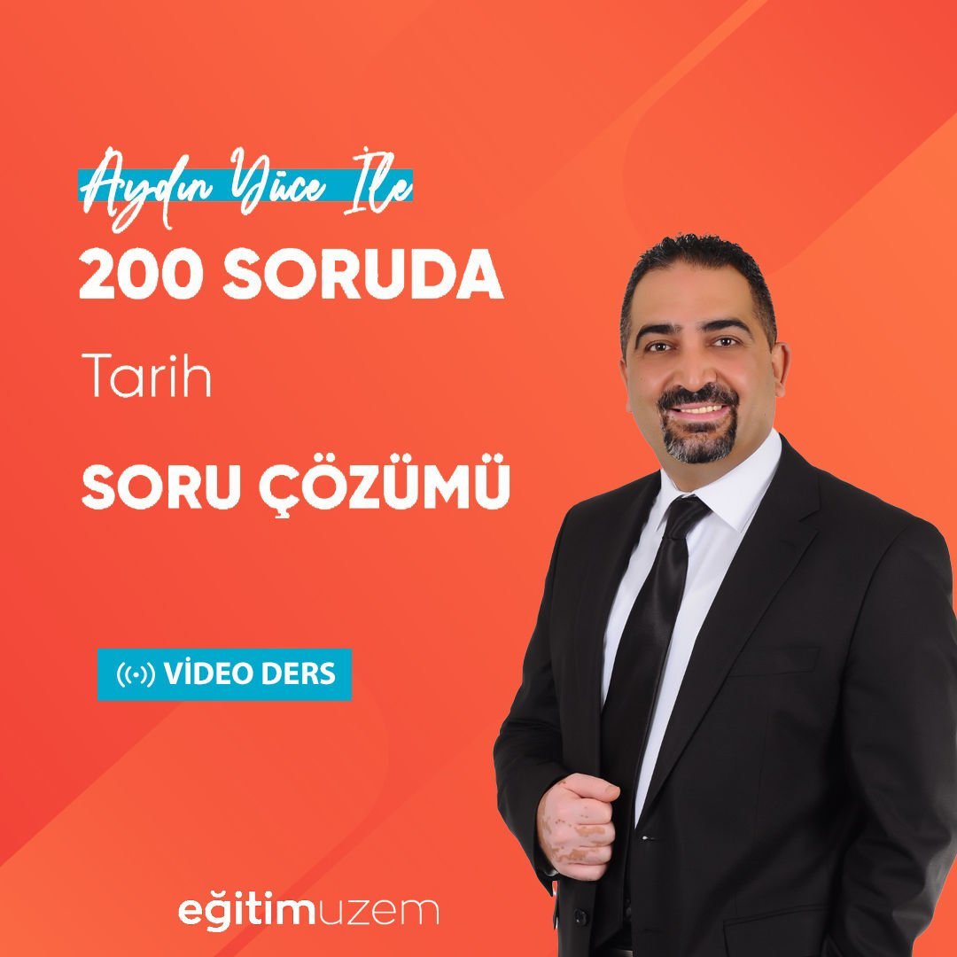 2024 KPSS GYGK Aydın Yüce İle 200 Soruda Tarih Soru Çözümü Video Ders