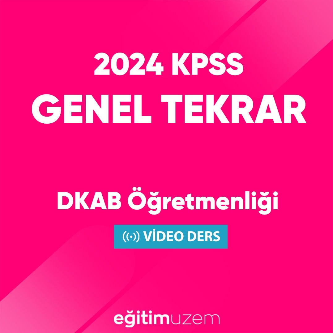 2024  Din Kültürü ve Ahlak Bilgisi Öğretmenliği Genel Tekrar Video Ders