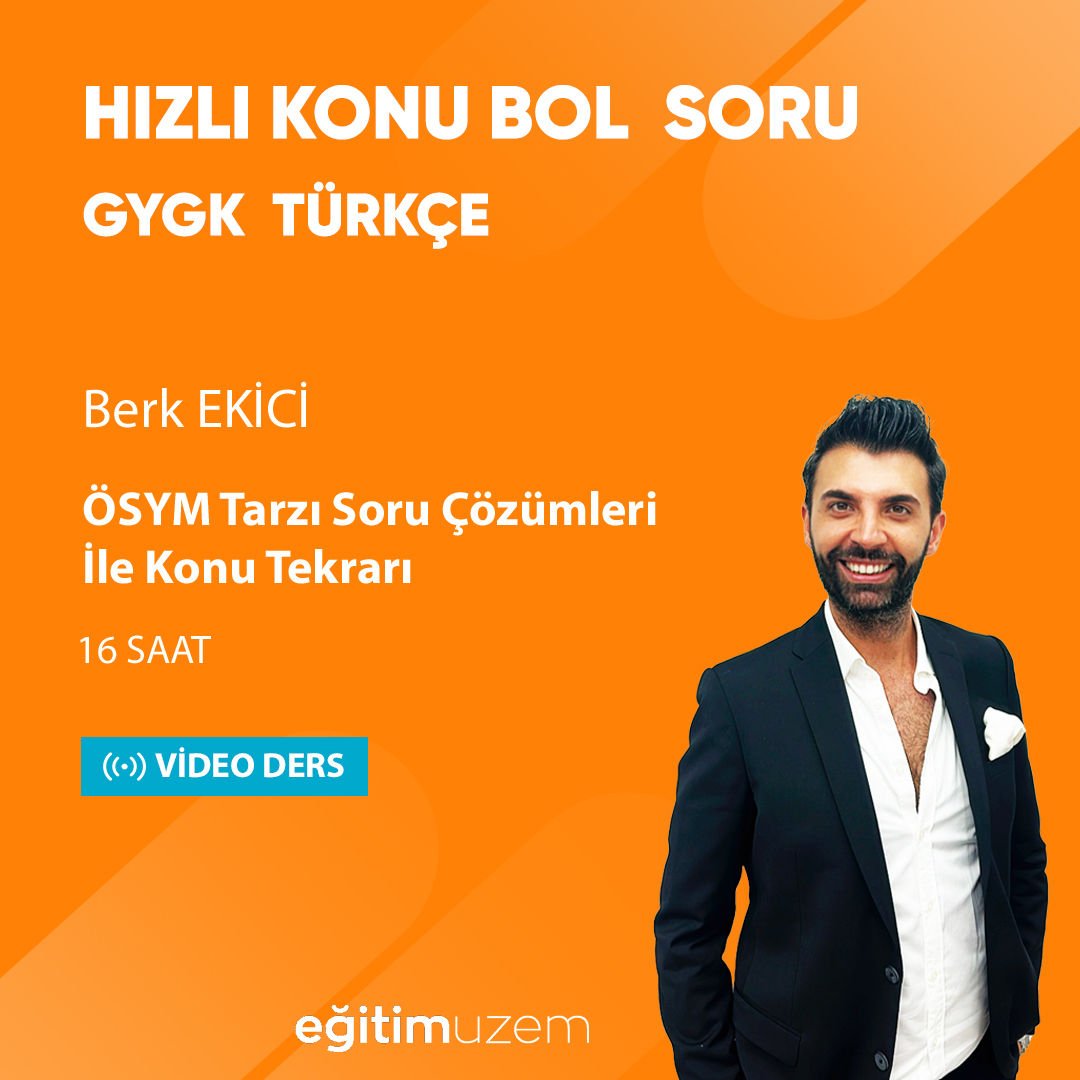 2024 GYGK TÜRKÇE Hızlı Konu Bol Soru Berk Ekici İle Bireysel Soru Çözüm