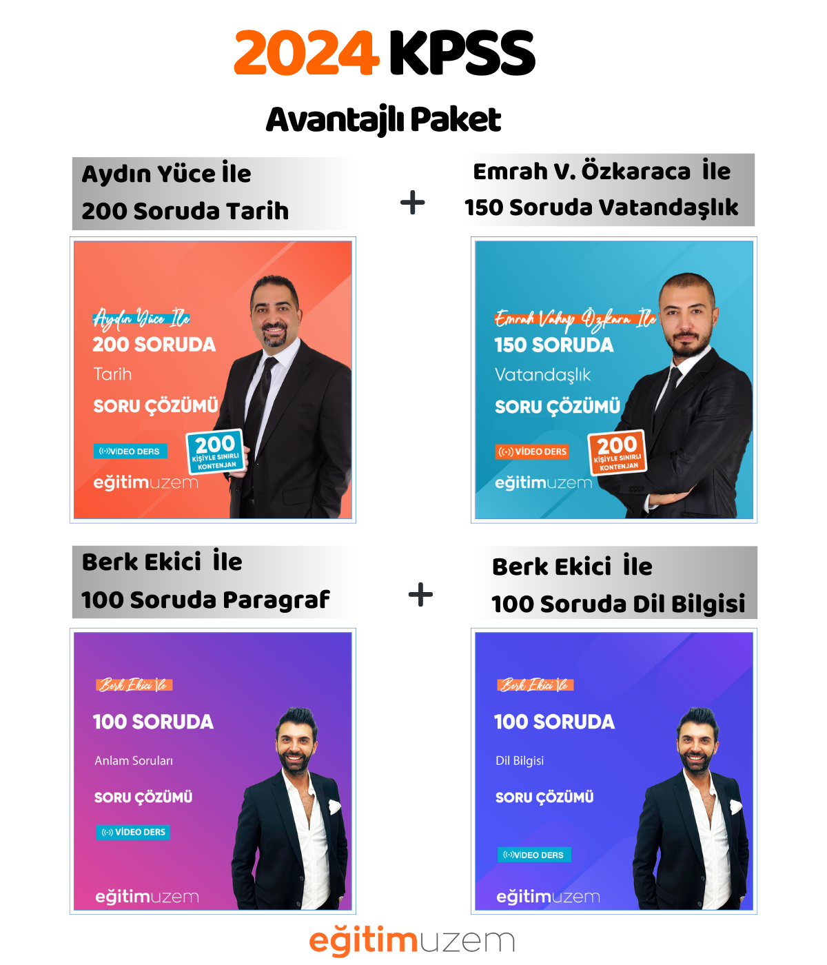 Aydın Yüce İle 200 Soruda Tarih Soru Çözümü Video Ders- Emrah Vahap Özkara İle 150 Soruda VatandaşlıkSoru Çözümü Video Ders -Berk EKİCİ İle 100 Soruda Paragraf Soru Çözümü Video Ders -Berk EKİCİ İle 100 Soruda Dil Bilgisi Soru Çözümü