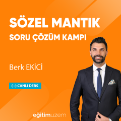 2025 Berk Ekici  Sözel Mantık Soru Çözümü  Canlı Ders