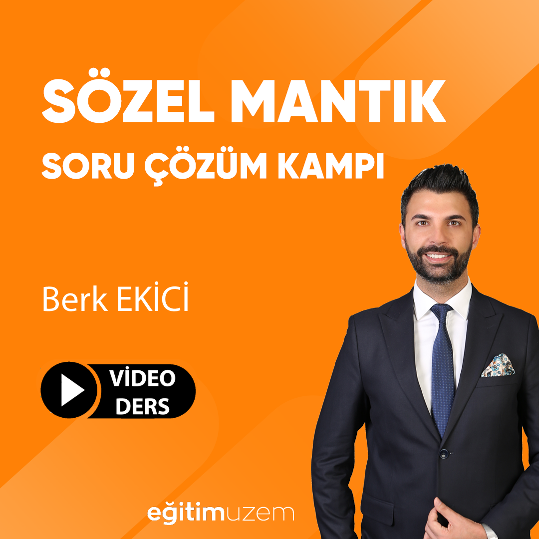 2025 Berk Ekici  Sözel Mantık Soru Çözümü  Video Ders
