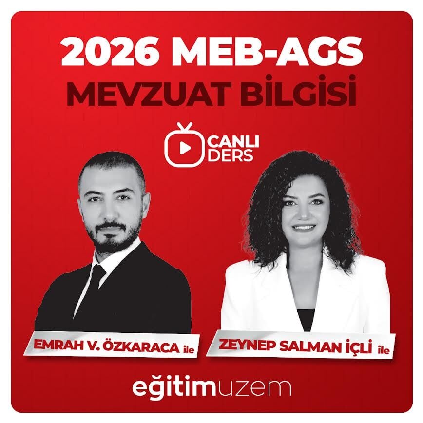 2026  MEB AGS- MEVZUAT BİLGİSİ CANLI DERS