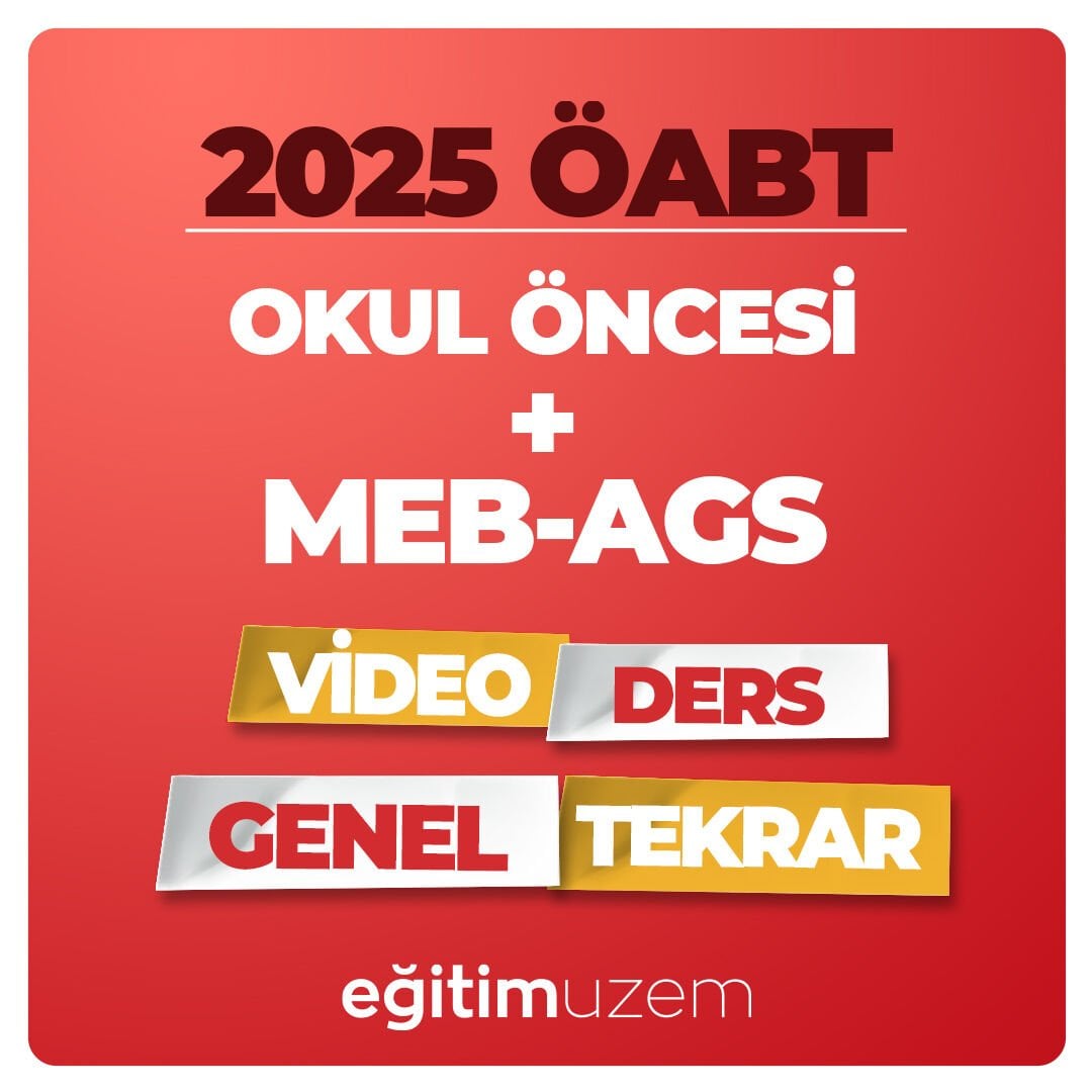 2025 MEB AGS VİDEO DERS + OKUL ÖNCESİ ÖĞRETMENLİĞİ VİDEO DERS + GENEL TEKRAR