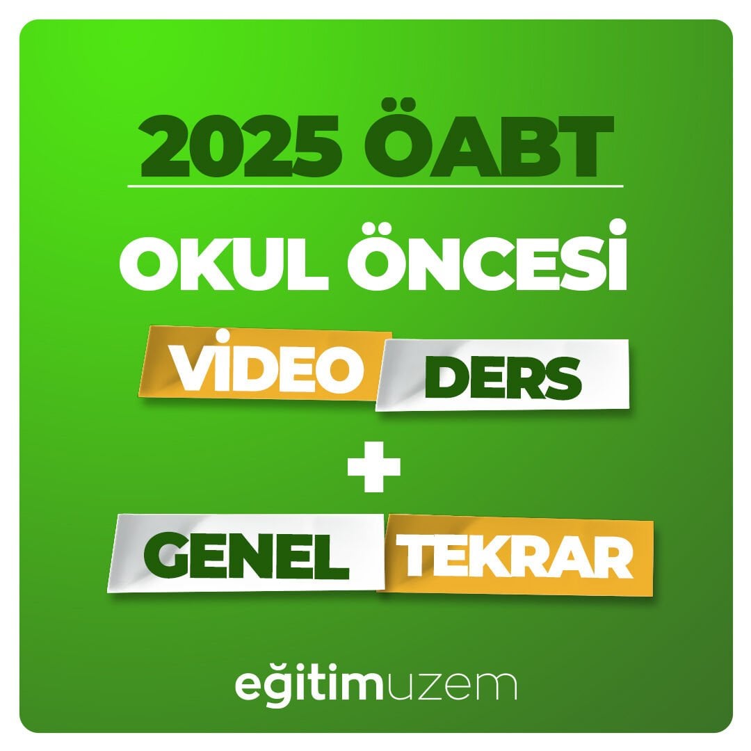 2025 OKUL ÖNCESİ ÖĞRETMENLİĞİ VİDEO DERS + OKUL ÖNCESİ ÖĞRETMENLİĞİ GENEL TEKRAR