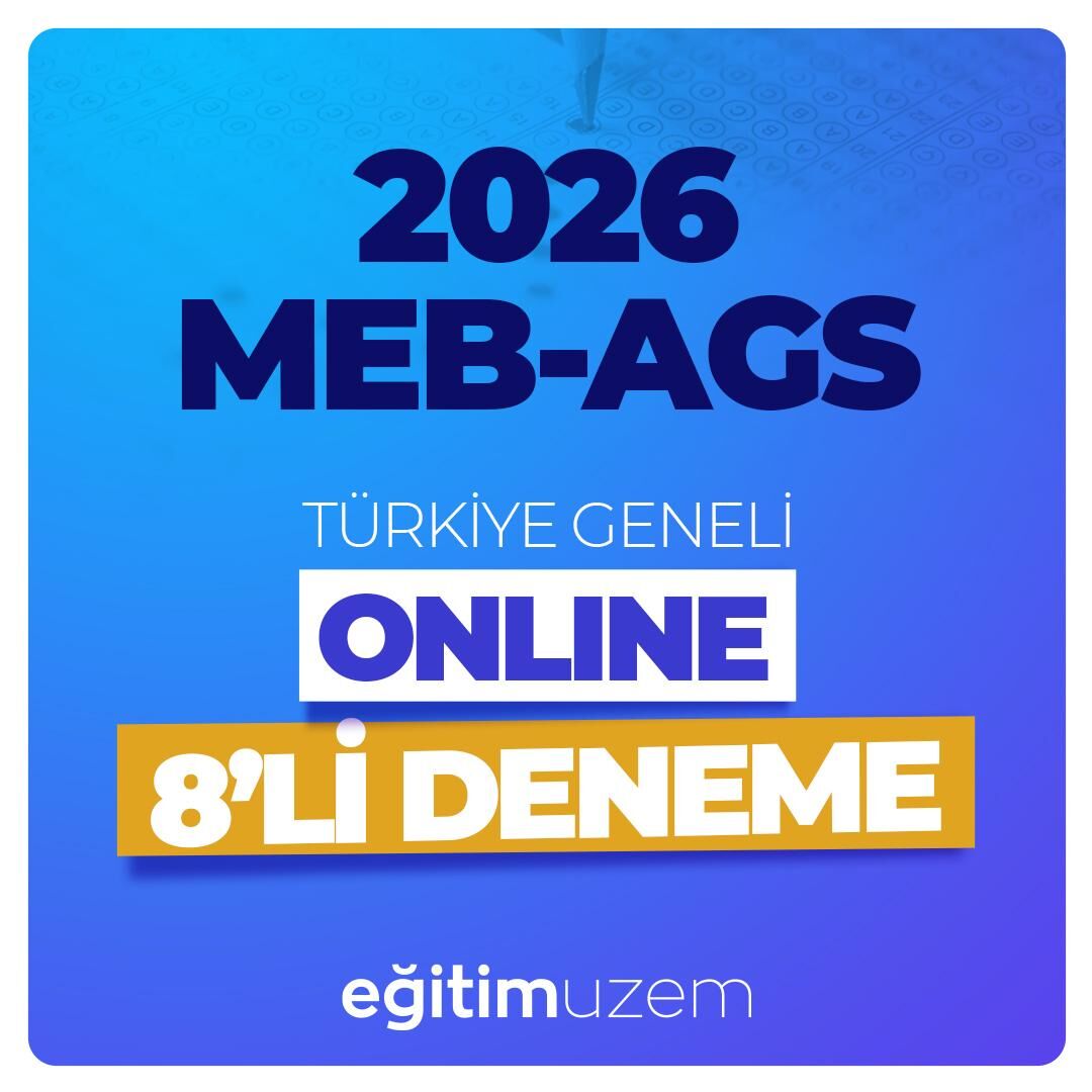 2026 MEB AGS TÜRKİYE GENELİ 8'Lİ ONLİNE DENEME