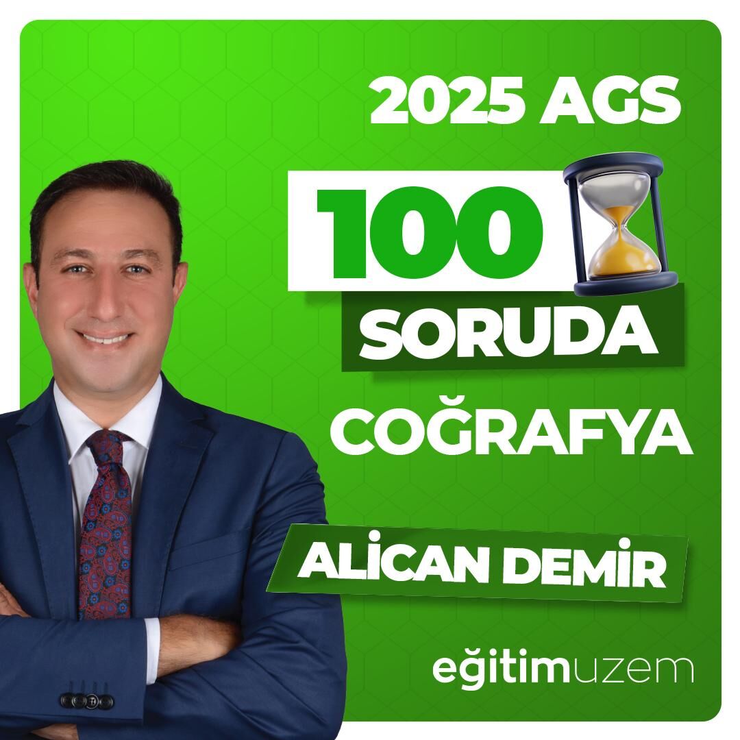 2025 ALİCAN DEMİR İLE 100 SORUDA COĞRAFYA SORU ÇÖZÜMÜ