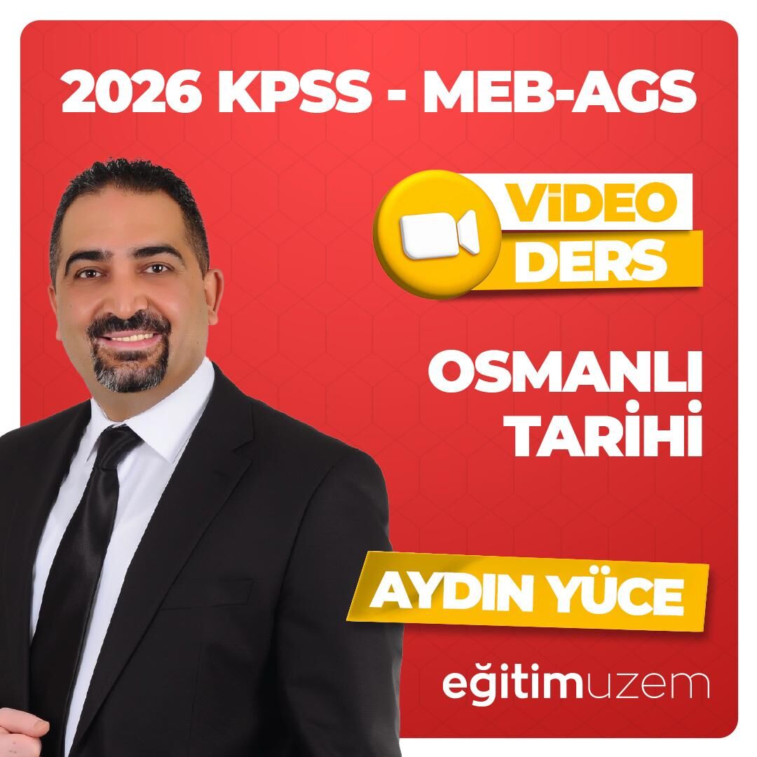 2026 GYGK- MEB AGS OSMANLI  TARİHİ VİDEO DERS