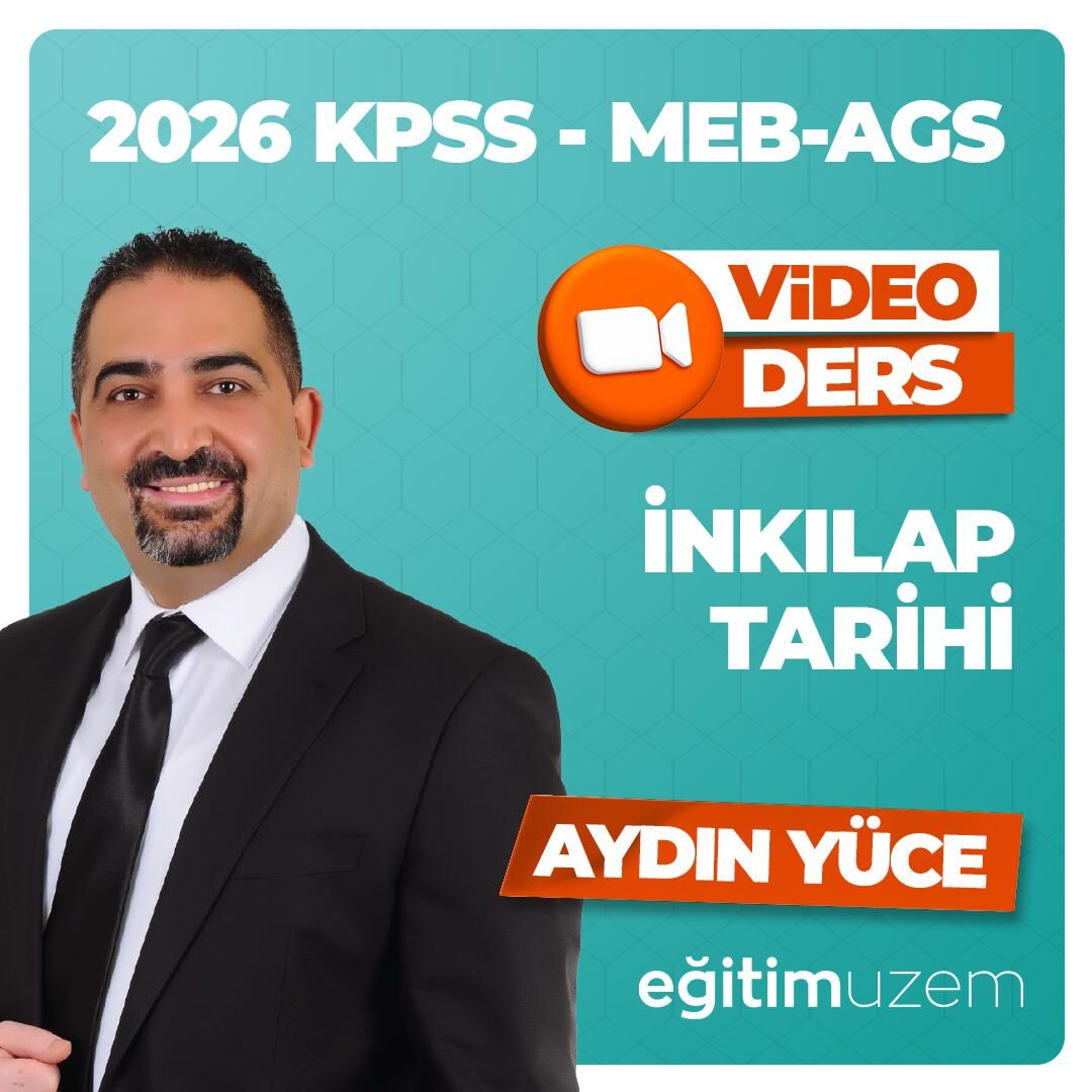 2026 GYGK- MEB AGS İNKILAP TARİHİ VİDEO DERS