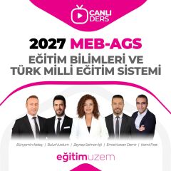 2027 MEB-AGS EĞİTİMİN TEMELLERİ VE TÜRK MİLLİ EĞİTİM SİSTEMİ - CANLI DERS