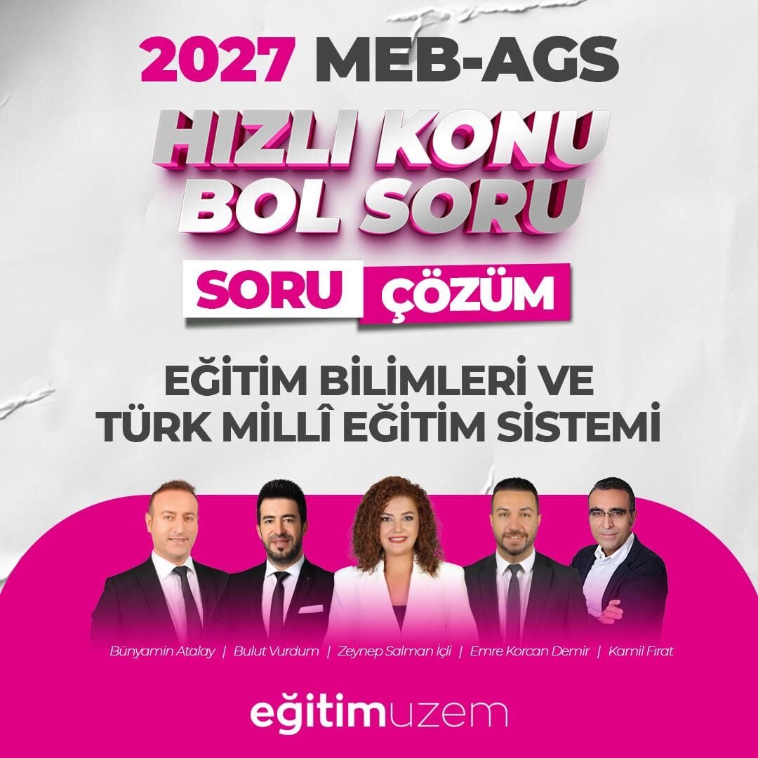 2027 HIZLI KONU BOL SORU EĞİTİMİN TEMELLERİ VE TÜRK MİLLİ EĞİTİM SİSTEMİ CANLI SORU ÇÖZÜM