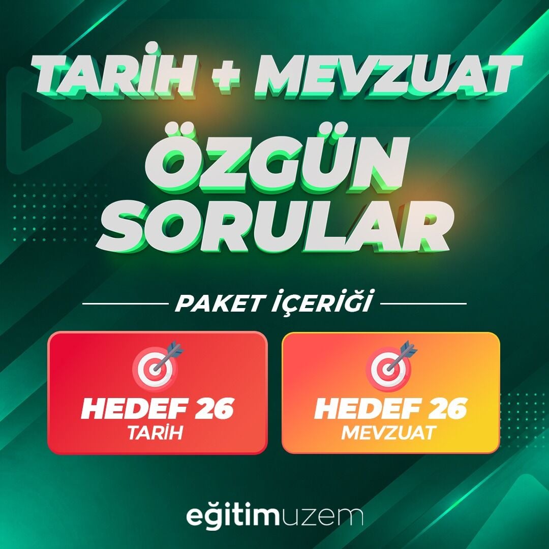 TARİH+MEVZUAT  ÖZGÜN SORULAR